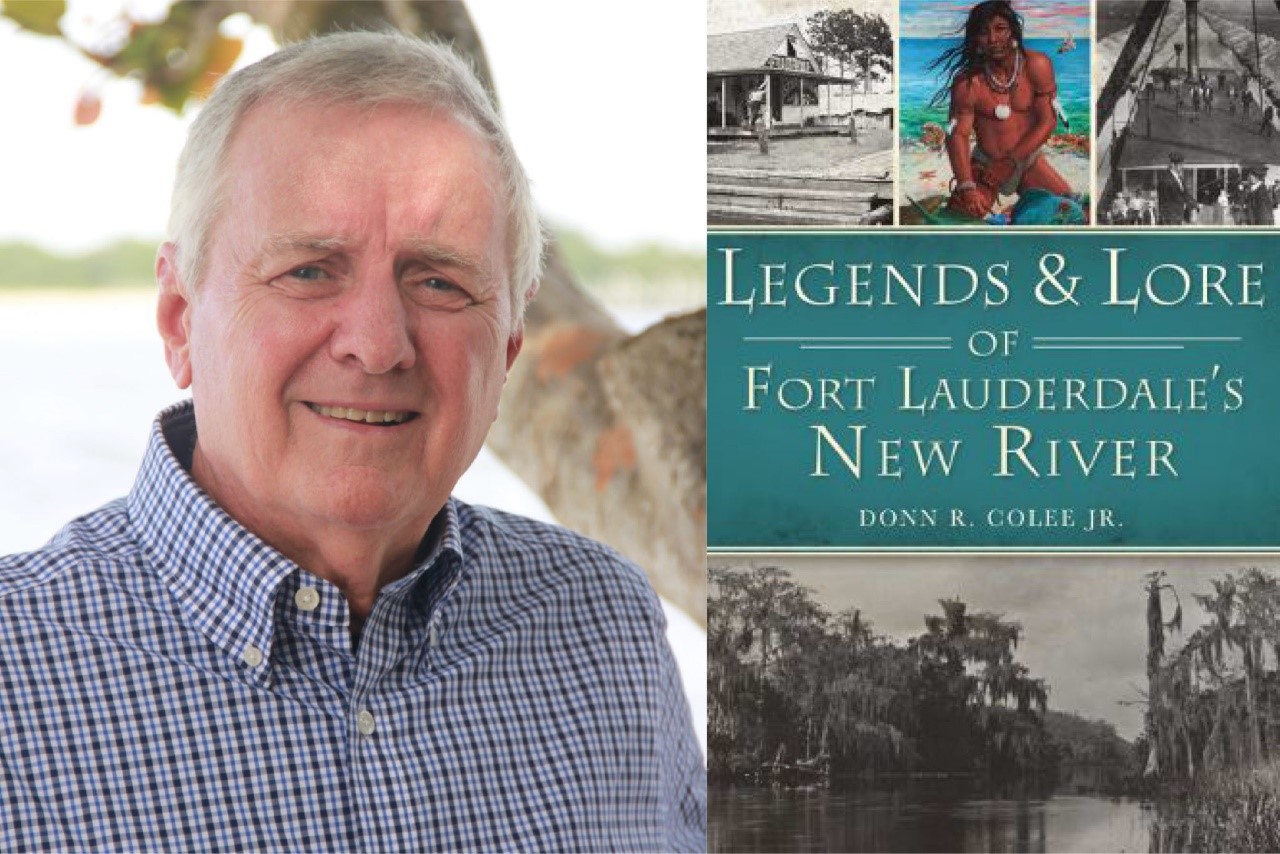 History Fort Lauderdale Presents a Free Book Signing and Meet & Greet with Donn R. Colee, Jr. On January 17 