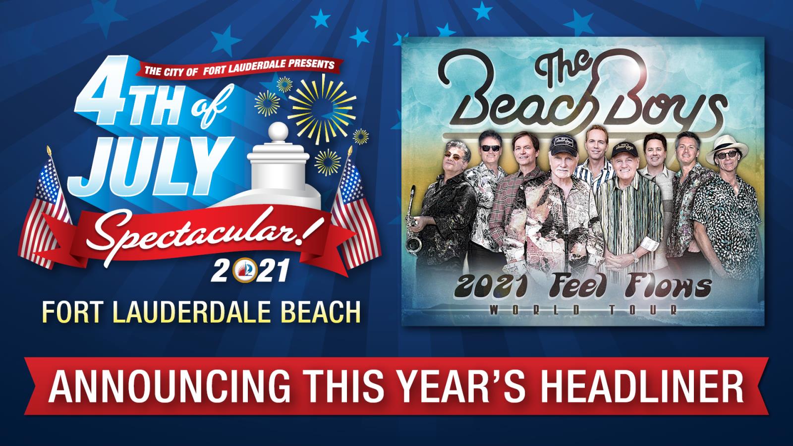 The Beach Boys to Appear at the City Of Fort Lauderdale’s 4th of July Spectacular